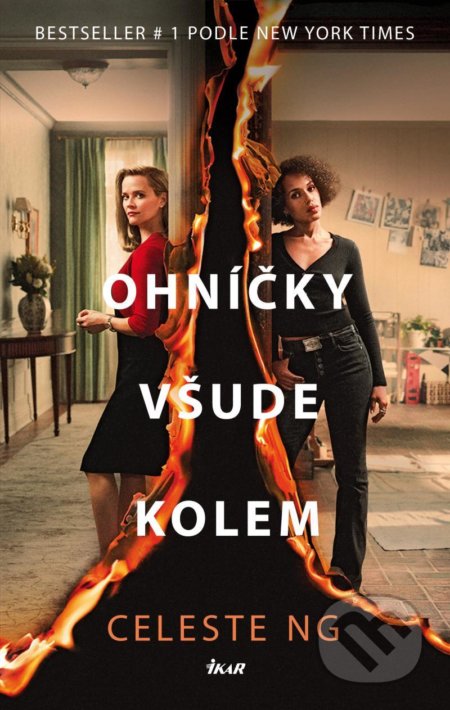 Kniha: Ohníčky všude kolem (Celeste Ng). Ikar CZ, 2020